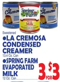 Bravo Supermarkets LA CREMOSA CONDENSED CREAMER 13.4 Oz. Can offer