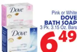 Bravo Supermarkets DOVE BATH SOAP offer