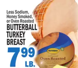 Bravo Supermarkets BUTTERBALL TURKEY TURKEY BREAST offer