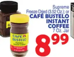 Bravo Supermarkets CAFÉ BUSTELO INSTANT COFFEE 7 Oz. Jar offer