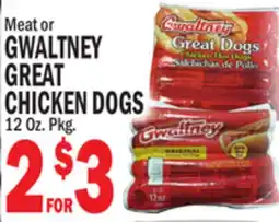 Bravo Supermarkets GWALTNEY GREAT CHICKEN DOGS offer