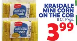 Bravo Supermarkets KRASDALE MINI CORN ON THE COB offer