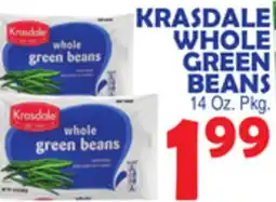 Bravo Supermarkets KRASDALE WHOLE GREEN BEANS offer