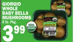 Bravo Supermarkets GIORGIO WHOLE BABY BELLA MUSHROOMS offer