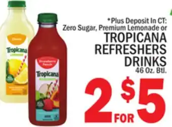 C Town TROPICANA REFRESHERS DRINKS offer