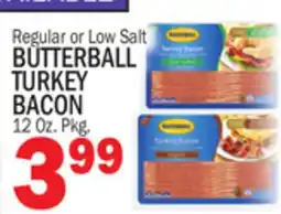 Bravo Supermarkets BUTTERBALL TURKEY BACON offer