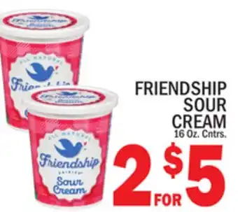 C Town FRIENDSHIP SOUR CREAM offer