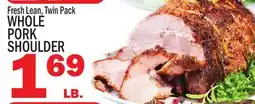 C Town WHOLE PORK SHOULDER offer