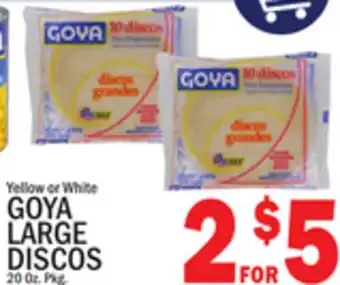 C Town GOYA LARGE DISCOS offer