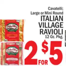 C Town ITALIAN VILLAGE RAVIOLI offer