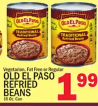 C Town OLD EL PASO REFRIED BEANS offer