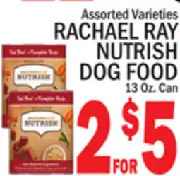 C Town RACHAEL RAY NUTRISH DOG FOOD offer