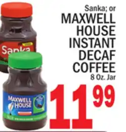 C Town MAXWELL HOUSE INSTANT DECAF COFFEE offer