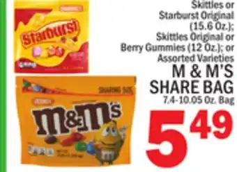 C Town M & M' S SHARE BAG 7.4-10.05 Oz. Bag offer