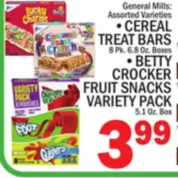 C Town General Mills CEREAL TREAT BARS BETTY CROCKER FRUIT SNACKS SNACKS VARIETY, 5.1 Oz. Box offer