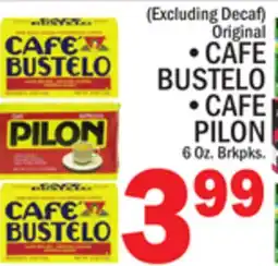 C Town CAFE BUSTELO • CAFE PILON 6 Oz. Brkpks offer
