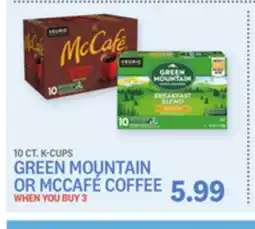 Kings Food Markets GREEN MOUNTAIN OR MCCAFÉ COFFEE offer