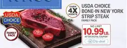 Kings Food Markets USDA CHOICE BONE-IN NEW YORK STRIP STEAK offer