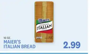 Kings Food Markets MAIER'S ITALIAN BREAD offer