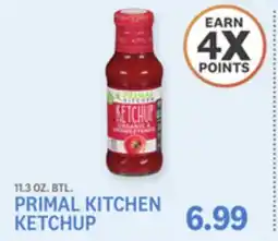 Kings Food Markets PRIMAL KITCHEN KETCHUP offer