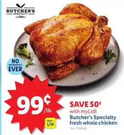 Lidl Butcher's Specialty fresh whole chicken offer