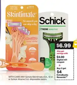 CVS ANY Schick/Skintimate 4 ct., 12 ct. or Schick Xtreme 3 ct. disposable razors offer