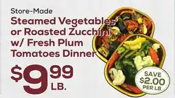 DeCicco & Sons Steamed Vegetables or Roasted Zucchini w/Fresh Plum Tomatoes Dinner offer