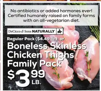 DeCicco & Sons Boneless Skinless Chicken Thighs Pack offer