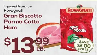 DeCicco & Sons Rovagnati Gran Biscotto Parma Cotto Ham offer