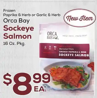 DeCicco & Sons Orca Bay Sockeye Salmon offer