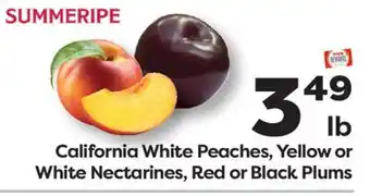 Weis Markets California White Peaches, Yellow or White Nectarines, Red or Black Plums offer