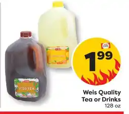 Weis Markets Weis Quality Tea or Drinks offer