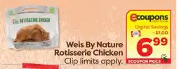 Weis Markets Weis By Nature Rotisserie Chicken offer