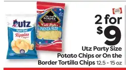 Weis Markets Utz Party Size Potato Chips or On the Border Tortilla Chips offer