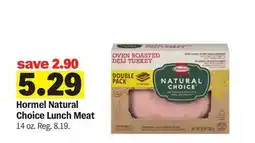 Meijer Hormel Natural Choice Lunch Meat offer