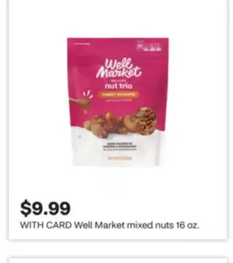 CVS Well Market mixed nuts 16 oz offer