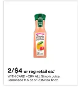 CVS ALL Simply Juice, Lemonade 11.5 oz or POM tea 12 oz offer