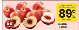 Safeway Eastern Peaches offer