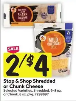 Stop&Shop Stop & Shop Shredded or Chunk Cheese offer