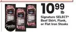 Safeway Signature SELECT Beef Skirt, Flank, or Flat Iron Steaks offer