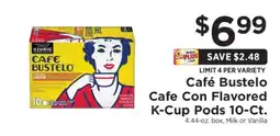 ShopRite Café Bustelo Cafe Con Flavored K-Cup Pods 10-Ct offer