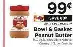 ShopRite Bowl & Basket Peanut Butter offer