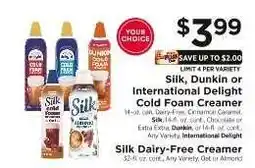 ShopRite Silk, Dunkin or International Delight Cold Foam Creamer offer