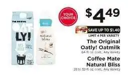 ShopRite The Original Oatly! Oatmilk / Coffee Mate Natural Bliss offer