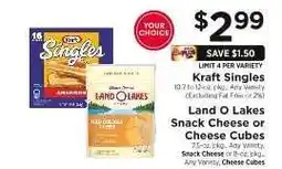ShopRite Kraft Singles / Land O Lakes Snack Cheese or Cheese Cubes offer