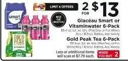 ShopRite Glacéau Smart or Vitaminwater 6-Pack / Gold Peak Tea 6-Pack offer