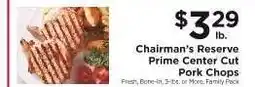 ShopRite Chairman's Reserve Prime Center Cut Pork Chops offer