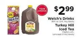 ShopRite Welch’s Drinks / Turkey Hill Iced Tea offer