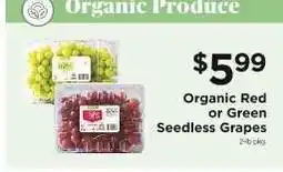 ShopRite Organic Red or Green Seedless Grapes offer