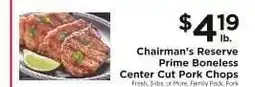 ShopRite Chairman's Reserve Prime Boneless Center Cut Pork Chops offer